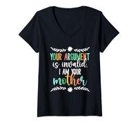 Femme Your Argument Is Invalid Mom Sayings Mother Citations Kids T-Shirt avec Col en V