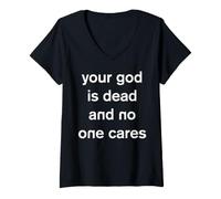Femme Your God is Dead and No One Cares Athée Athéisme Gothique T-Shirt avec Col en V