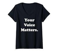 Femme Your Voice Matters Inspirational Message T-Shirt avec Col en V