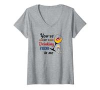 Femme You've Got a Drinking Friend in Me T-Shirt avec Col en V
