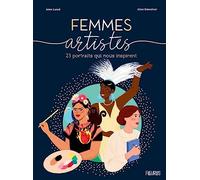 Femmes artistes: 23 portraits qui nous inspirent