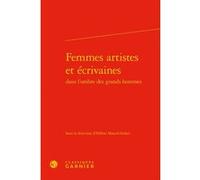 Femmes artistes et écrivaines Catriona Seth (Collection dirigée par), Myriam Dufour-Maître (Collection dirigée par), Damien Zanone (Collection dirigée par), Colette H. Winn (Collection dirigée par), H
