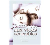 Femmes aux vices vénérables - I. Saint Aubin-Sartenes - Amalthee - broché - Roman