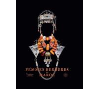 Femmes berbères du Maroc - Collectif - Reunion Des Musees Nationaux - relié - Catalogue d'exposition