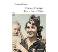 Femmes d’Espagne dans la Guerre Civile