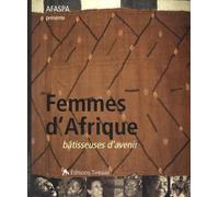 Femmes d'Afrique batisseuses d'avenir