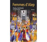 Femmes d'Alep: De chair et de sang