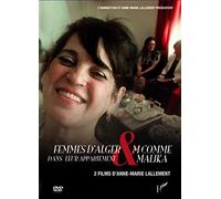 Femmes d'Alger dans leur appartement & M comme Malika