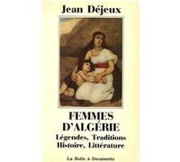 Femmes d'Algérie Jean Dejeux (Auteur)