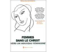 Femmes Dans Le Christ Vers Un Nouveau Féminisme