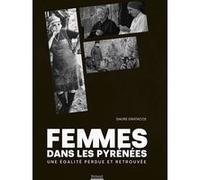 Isaure Gratacos – Femmes dans les Pyrénées – Une égalité perdue et retrouvée – Broché