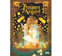 Femmes d'Asgard: La mythologie nordique