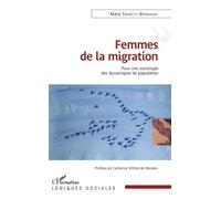 Femmes De La Migration - Pour Une Sociologie Des Dynamiques De Population