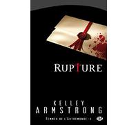 Femmes de l'Autremonde, Tome 6: Rupture