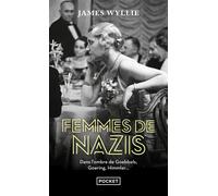 Femmes de nazis - James Wyllie - Pocket - Poche - Essai