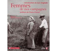 Femmes de nos campagnes (Ancien prix Editeur : 35 Euros)