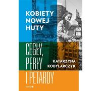 Femmes de Nowa Huta