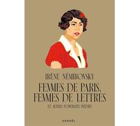 Irène Némirovsky – Femmes de Paris, femmes de lettres – Et autres portraits inédits – Broché