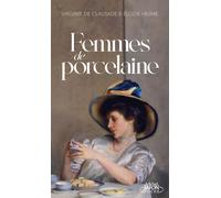 Femmes de porcelaine - Elodie Hesme - Michel Lafon Poche - Poche - Roman