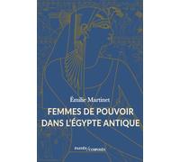 Femmes de pouvoir dans l'Égypte antique