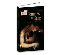 Femmes de sang - Jacques Finné - Terre De Brume - broché - Roman