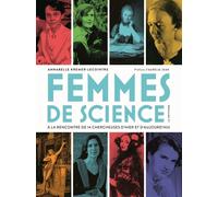 Femmes de science À la rencontre de 14 chercheuses d'hier et d'aujourd'hui - Annabelle Kremer-Lecointre - La Martiniere Jeunesse - broché - Document jeunesse