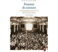 Femmes de sciences: Le mouvement des university women dans l'entre-deux-guerres