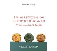 Femmes d'Exception de l'Histoire Romaine