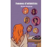 Femmes d'infidélités - Nirina Ralaivao - Hello - broché - Roman