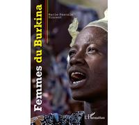 Femmes du Burkina - Marie-Pascale Vincent - L'harmattan - broché - Essai