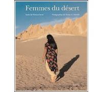 Femmes du desert Florence Herve (Auteur), Thomas-A Schmidt (Auteur)