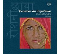 Femmes du Rajasthan : Ombre et lumière