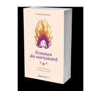 Femmes du Surnaturel Portraits d'aventurières au-delà du réel et du visible - Christian Doumergue - L'opportun Eds De - broché - Essai