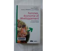 Femmes, économie et développement - De la résistance à la justice sociale