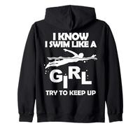 Femmes en Natation - I Swim Like a Girl Femme nageuse Sweat à Capuche