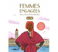 Collectif – Femmes engagées : Trois femmes en quête d'absolu pour changer la société – Cartonné