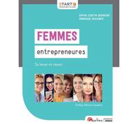 Femmes entrepreneures Se lancer et reussir - Dominique Descamps - Gualino Eds - broché - Guide