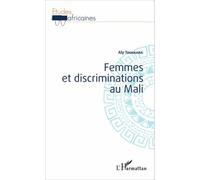Femmes Et Discriminations Au Mali