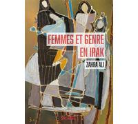 Femmes et genre en Irak - Zahra Ali - Syllepse Eds - broché - Essai