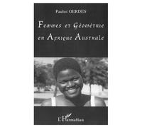 Femmes et géométrie en Afrique Australe - Paulus Gerdes - L'harmattan - broché - Livre