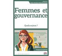 Femmes et gouvernance: Quels enjeux ?