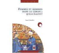 Femmes et hommes dans le Coran - quelle égalité? (Les) Quelle égalité ? - Asma Lamrabet - Albouraq - broché - Essai
