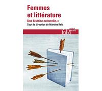 Femmes et littérature (Tome 2-XIXᵉ -XXIᵉ siècle. Francophonies): Une histoire culturelle