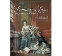 Femmes et luxe Perspectives littéraires - Soundouss El Kettani - Presses Universitaires Rennes - broché - Essai