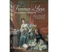 Femmes et luxe Soundouss El Kettani (Auteur), Isabelle Tremblay (Auteur)