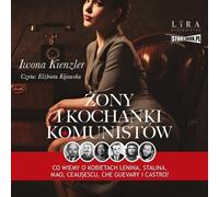 Femmes et maîtresses communistes - Iwona Kienzler (Hörbuch auf Polnisch)