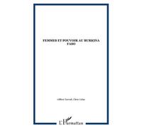 Femmes et pouvoir au Burkina Faso - Gilbert Tarrab - L'harmattan - broché - Etude