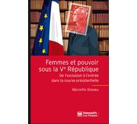 Femmes et pouvoir sous la Ve République Sciences po, fait politique - Mariette Sineau - Presses De Sciences Po - broché - Essai
