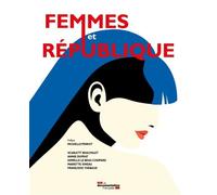Femmes et République - Scarlett Beauvallet - Documentation Francaise - broché - Récit