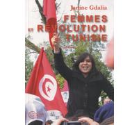 Femmes et révolution en Tunisie: Entretiens